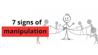 7 signs of manipulation | How You Are Being Used While You Think You Are Helping