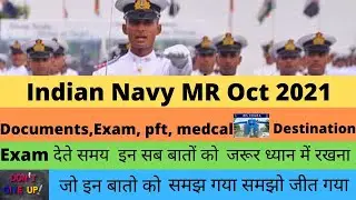 Indian Navy MR OCT Batch 2021 | All Doubt | Documents ,Exam pft, Medical