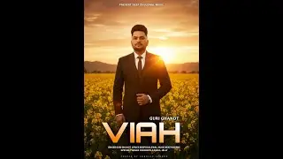 VIAH II SINGER GURI GHANOT II LATEST PUNJABI SONG 2026 #punjabisong