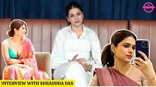 Interview with Shraddha Das on the Success of 