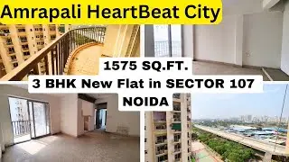 3 Bhk flat खरीदे  Amrapali Heartbeat City Sector 107  Noida || 1575 Sqft || New Society & new flat