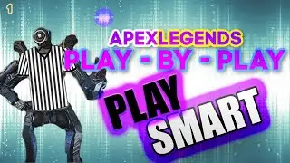 Making the RIGHT DECISIONS in Apex Legends - Apex play-by-play/Tips and tricks on decision making