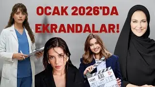 2026’da Yeni Başlayacak Diziler | Kenan İmirzalıoğlu & Afra Saraçoğlu ve Daha Fazlası!