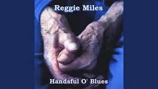 Handsful O' Blues