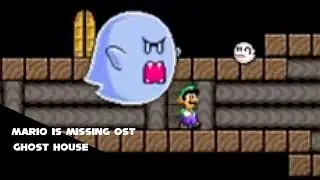 Mario is missing OST: GHOST HOUSE