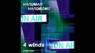 HANUMAN HANDSOME - Sailing The Breeze
