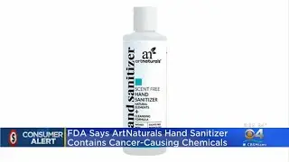 FDA Says Artnaturals Hand Sanitizers Found To Contain Cancer-Causing Chemicals