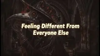 Why You Feel Different From Everyone Else | Psychology Explained