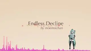 [Hatsune Miku]Endless Decline