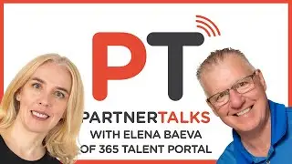 365 Talent Portal | PartnerTalks | Elena Baeva
