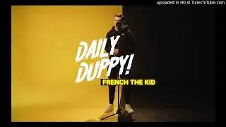 French The Kid - Daily Duppy Part 2 Instrumental