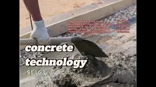 BFS 40603 CONCRETE TECHNOLOGY | GROUP PROJECT | SECTION 1 | GROUP 3