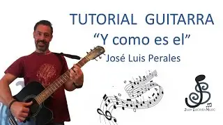 🎸Y como es el GUITARRA- J.L.Perales🤩 -Como tocar, tutorial guitarra, acordes,letra, Pdf y tablatura.