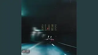 ALONE