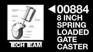 Tech Team&rsquo;s 00884 8&rdquo; diameter Caster does a great job with heavy industrial gate