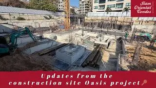Construction site updates🏗️ Siam Oriental Dream and Oasis. From 09.01.2026.