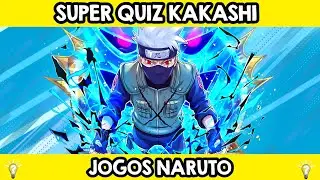 SUPER QUIZ KAKASHI HATAKE! JOGOS INCRÍVEIS DO PERSONAGEM KAKASHI HATAKE DE NARUTO!