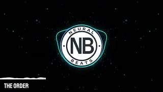 Neural Beats - The Order