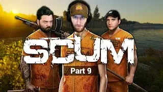Part 9: Let's Play SCUM ft. Quest & Reid | chocoTaco Survival Gameplay