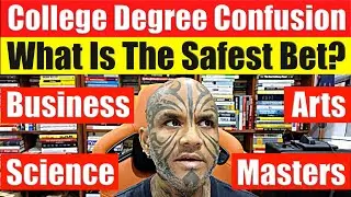 College Degree Confusion - What Is The Safest Best For A Future-Proof Career? - Video 6936
