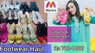 Myntra Footwear Haul || Colourful Heels Under 1000 || Latest Trendy Collection ||