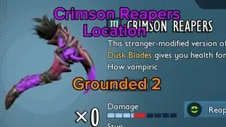 Where to find the Crimson Reapers in Grounded 2