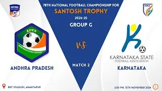 ANDHRA PRADESH VS KARNATAKA | Group G | 78th National Football Championship for Santosh Trophy