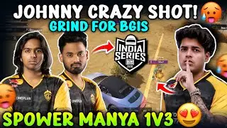 GODL SPOWER 1V3 🤫 MANYA 1V3 ☠️ JONATHAN CRAZY SHOT 😱 GODLIKE GRINDING FOR BGIS ROUND 4 ❤️&zwj;🩹 | GODL 