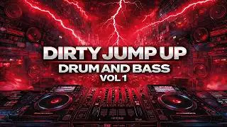Dirty Jump-Up Drum and Bass 2026 Vol. 1 🔥 Heavy DnB Bangers