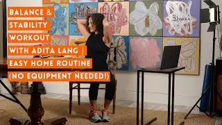 Balance & Stability Workout with Adita Lang | Easy Home Routine (No Equipment Needed!)