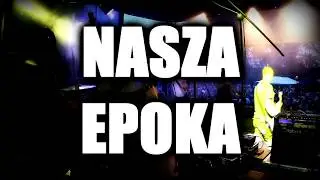 Podw&oacute;rkowi chuligani - Nasza epoka (Ramona 2019 Live)
