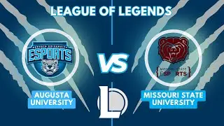 NECC League of Legends Division IV | Augusta University vs. Missouri State University