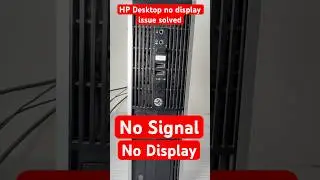 HP Desktop no display issue solved #shorts #desktop