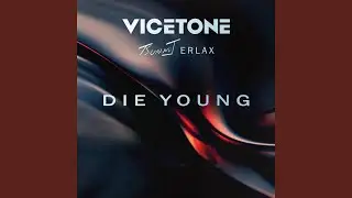 Die Young (Club Mix)