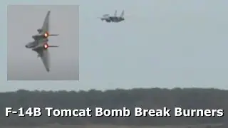 F-14B Tomcat Bomb Break Burners