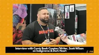 Interview with Comic Book Creator/Writer, Scott Wilson on Indigiverse & Dark Heart