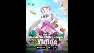 [Epic Seven] Yufine: Niedliche Bl&uuml;tenknopse
