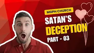 SATAN DECEPTION SKIT PART - 03 | MGPH CHURCH | 21 DEC 2025