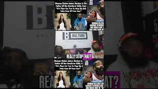 Woman accuses James Harden of being the father of her newborn child! #jamesharden #dating #dad