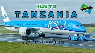 🇳🇱Amsterdam - Dar Es Salaam 🇹🇿 | KLM Boeing 787-10 [FULL FLIGHT REPORT]