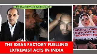 The ideas factory fuelling extremist acts in India |  Juggi Bhasin