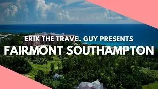 Fairmont Southampton, Bermuda