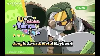 U Takes Terra - Episode 5: Jungle Jams & Metal Mayhem!