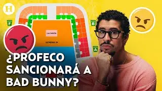 &iquest;Profeco cancelar&aacute; los conciertos de Bad Bunny? OCESA responde a quejas por &ldquo;La Casita