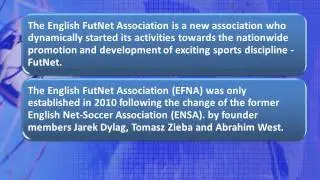 The Official Presentation Of English FutNet Association (EFNA)