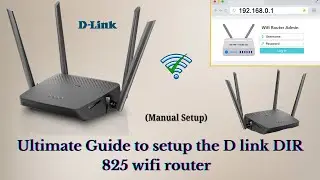 D link DIR 825 wifi router Setup | Setting up D link DIR 825 wifi router  - Easy & short Guide