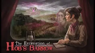 The Excavation of Hob's Barrow | Vorbereitungen zur mysteri&ouml;sen Ausgrabung | Pixel-Art Horror