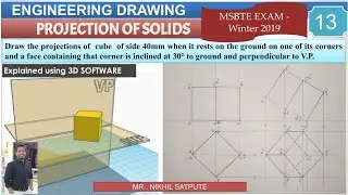 Engineering Drawing | Projection of Solids- Cube - Problem 13 | Learn with Nikhil