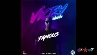 Shal Marshall - Famous [Vicey Riddim]
