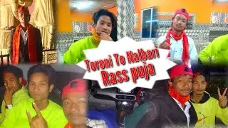 Toroni To Nalbari Rass Puja #RahulVolg77